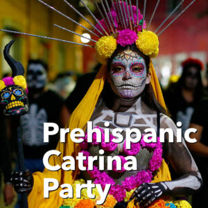 Prehispanic Patrina Party